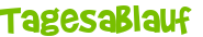 Tagesablauf